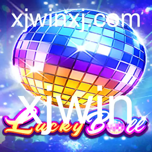 Descubra o Novo Fenômeno de Jogos: LuckyBall e a Palavra-Chave xjwin